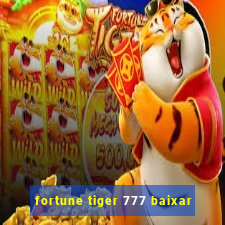 fortune tiger 777 baixar